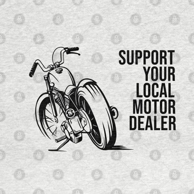 Support your local motor dealer by Dosunets